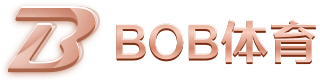 BOB综合·体育(app)下载-iOS/安卓/手机版